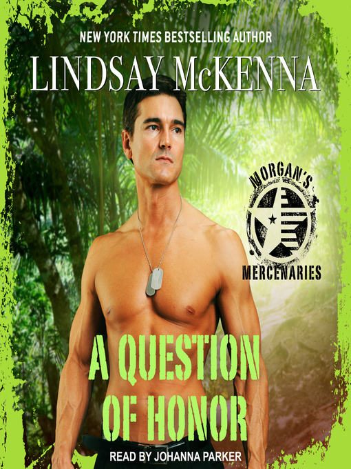 Title details for A Question of Honor by Lindsay McKenna - Available